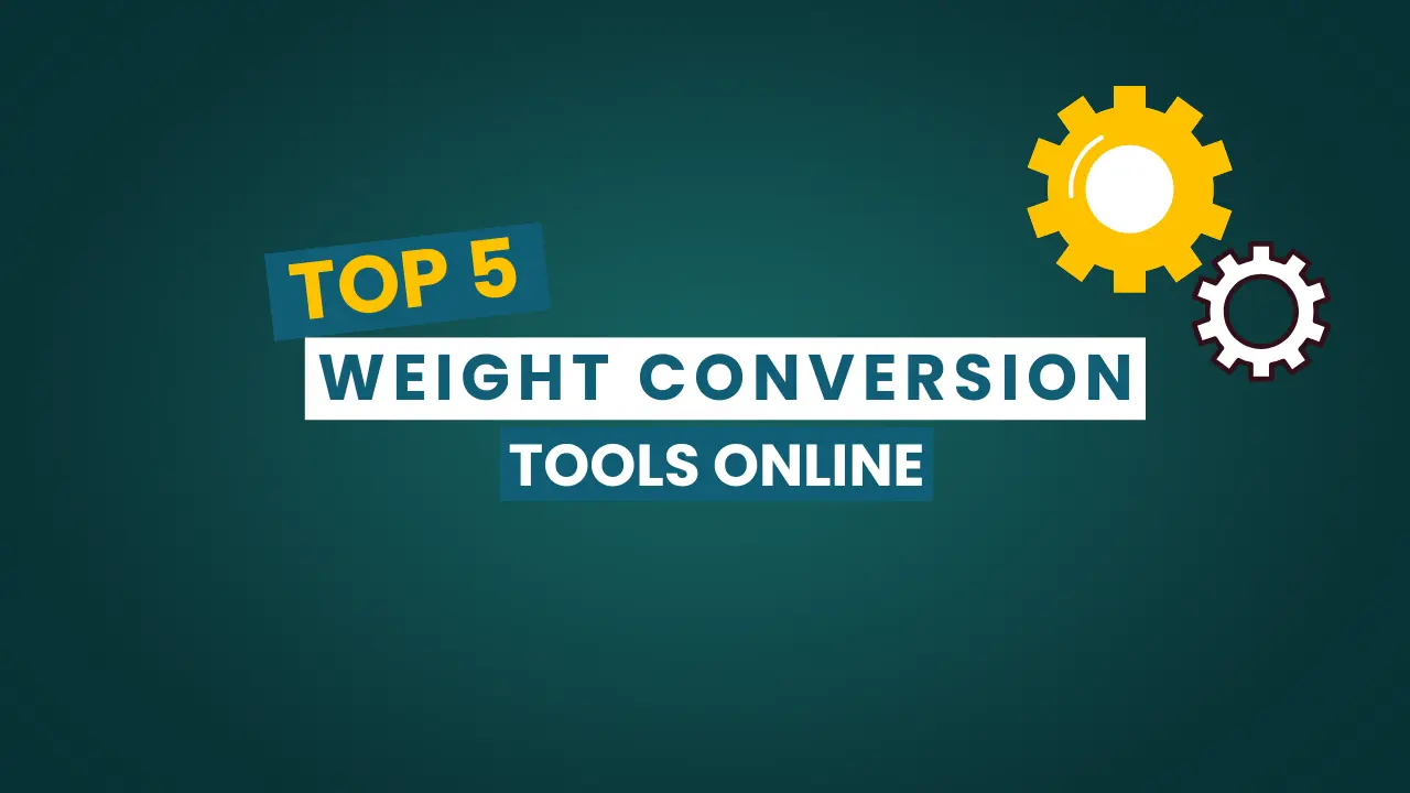 Top 5 Weight Conversion Tools Online